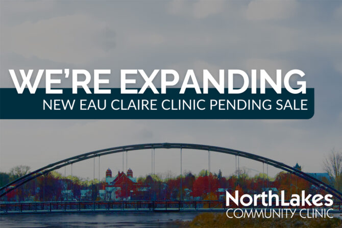 We're expanding. New Eau Claire Clinic pending sale.