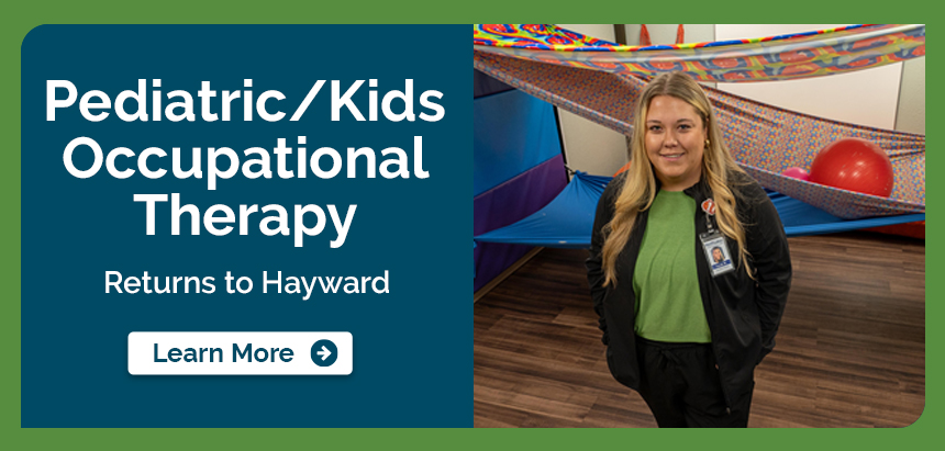 Pediatric/Kids Occupational Therapy Returns to Hayward
